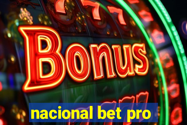 nacional bet pro